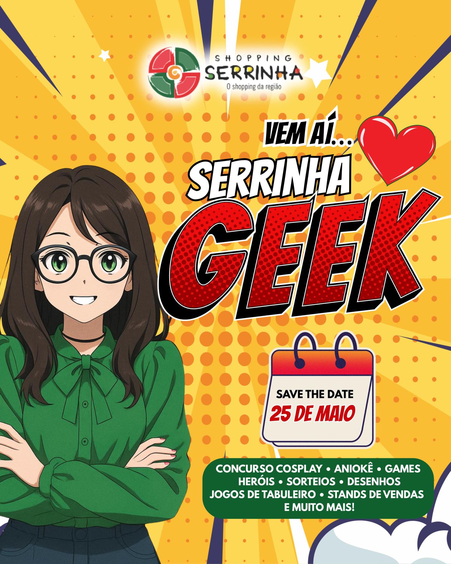 Shopping Serrinha receberá primeiro evento geek