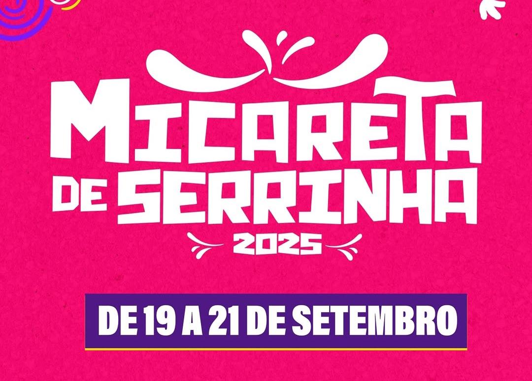 Com novidades, grade de atrações da Micareta de Serrinha é divulgada 