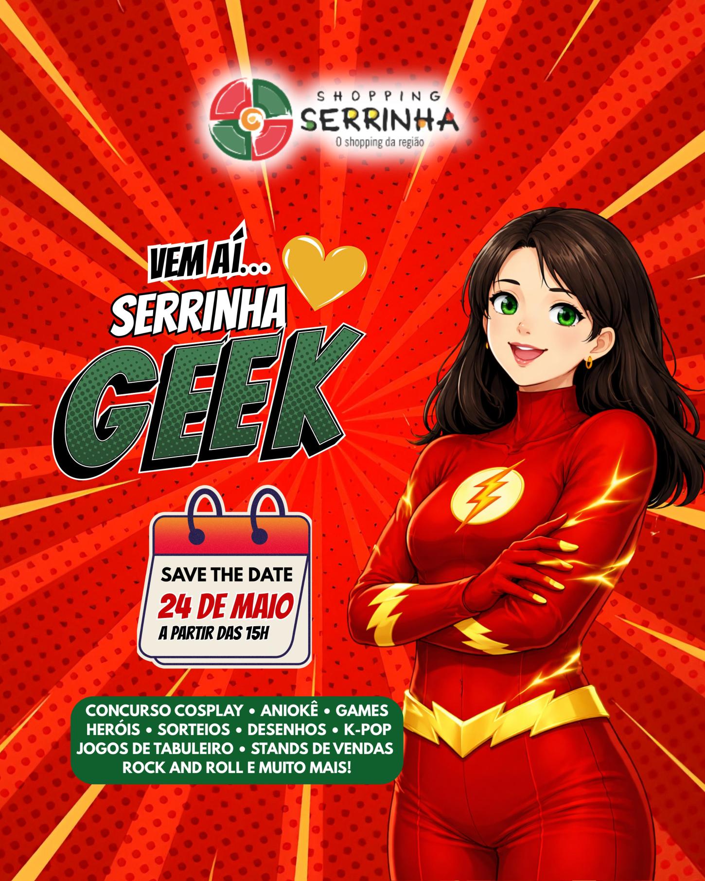 Shopping Serrinha recebe segunda edição do Serrinha Geek com atrações da cultura pop e universo nerd