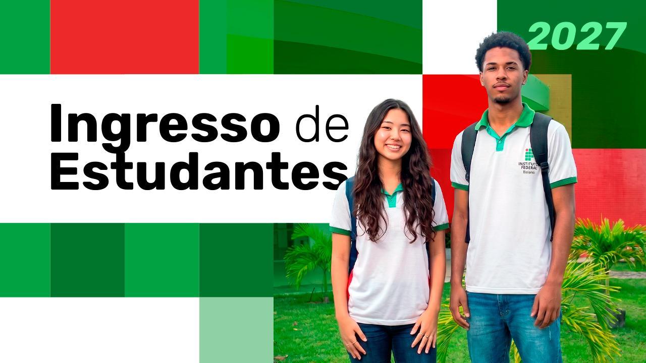 IF Baiano abre 160 vagas para cursos técnicos integrados ao Ensino Médio no Campus Serrinha
